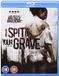 I Spit On Your Grave Blu-ray