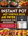 Instant Pot 6QT Vortex Plus Air Fryer Cookbook
