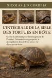 L'Intégrale de la Bible Des Tortues En Boîte