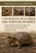 L'Intégrale de la Bible Des Tortues En Boîte