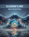 Illusion'S End: When The Veil Thins Paperback
