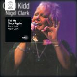 Outhere Carol Kidd & Nigel Clark - Tell Me Once Again (CD)