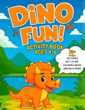 Dino Fun Activity Book for Kids Ages 4–6