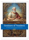 Geniuses CALVENDO Geniuses of Numbers (Wall Calendar 2027 DIN A4 portrait)