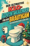 tiptop L'ultime calendrier de l'avent pour toilettes pour le marié