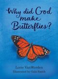 Why Libri GmbH Why Did God Make Butterflies?