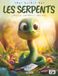 Tout savoir sur les Serpents – Spécial enfants curieux: eptiles fascinants – Espèces, habitats, comportements, quiz interactif & coloriages éducatifs