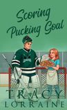 Scoring Libri GmbH Scoring the Pucking Goal Hardcover