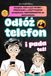 Odłóż telefon: Książka z aktywnościami pomagająca dzieciom i nastolatkom oderwać się od telefonu i gier wideo oraz pokonać uzależnienie od ekranów.