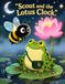 Scout and the Lotus Clock: A STEM Science Adventure for Kids Ages 5-9 About Circadian Rhythms, Nature's Clock, and Teamwork