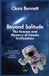 Beyond Libri GmbH Exploring the Unseen- Beyond Solitude