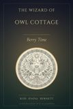 The Owl Cottage The Wizard of Owl Cottage