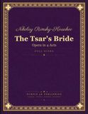 Rimsky-Korsakov: The Tsar's Bride, Opera in 4 Acts - Full Orchestral Score