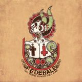 Sonic Rendezvous Federale - The Blood Flowed Like Wine (2 LP)