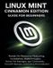 Linux Independently Published Linux Mint Cinnamon Edition Guide For Beginners