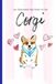 An Illustrated Love Letter to the Corgi