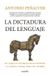 La Almuzara La Dictadura del Lenguaje Paperback