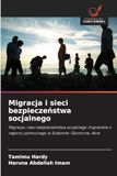 Migracja i sieci bezpieczeństwa socjalnego: Migracja i sieci bezpieczeństwa socjalnego migrantów z regionu północnego w Sodomie i Gomorze, Akra