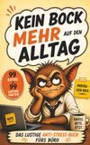 Kein Bookmundo Kein Bock mehr auf den Alltag