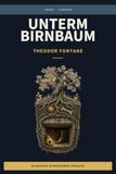 Theodor Fontane - Unterm Birnbaum: LesBar