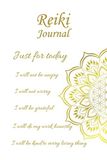 Reiki Reiki Journal: Blank notebook for Reiki practitioner - 5 Reiki Principles