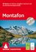 Montafon: Bergverlag Rother Montafon: 50 Touren um Schruns, Gargellen, Gaschurn und die Silvretta-Hochalpenstraße. Mit GPS-Tracks