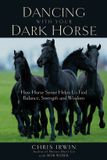 Dancing Bob Weber Dancing with Your Dark Horse Paperback