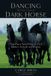 Dancing Bob Weber Dancing with Your Dark Horse Paperback