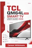TCL QM64L Series / Smart TV / 65 / 2026