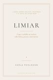 LIMIAR: O que o trabalho me ensinou sobre beleza, pessoas e mim mesma.