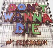 Don't Wanna Die