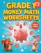 Grade 1 Money Math Worksheets: For Kids Ages 5-7 First Grade Counting Coins Money Workbook Math Practice Problems With Solutions