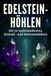 Edelstein-Höhlen: FlipFlop Edelstein-Höhlen