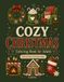 Cozy Christmas Coloring Book: Bold and Easy Christmas Coloring Pages for Adults