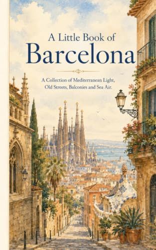 A Little Book of Barcelona