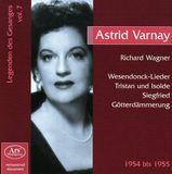 Les Astrid Varnay - Les Chanteurs Légendaires Vol.7