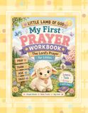 Little Lamb of God: My First Prayer Workbook: The Lord's Prayer for Littles