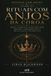 Rituais Libri GmbH Rituais com Anjos da Coroa: Rituais com Anjos - Livro IV - Magia angélica avançada para missão, consagração e realização espiritual: 4