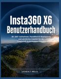 Insta360 X6 Benutzerhandbuch