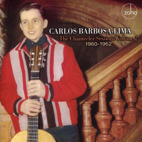 Chanecler Carlos Barbosa-Lima The Chantecler Sessions