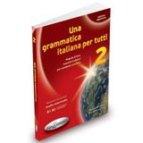 Una Easy Access System Europe Oü Una Grammatica italiani per tutti 2 esercizi e chiavi per st