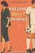 Falling Crownmere FC Romances - Falling Wasn't in the Contract