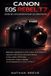 Canon EOS Rebel T7 Guide de l'Utilisateur Pour Les Débutants