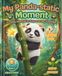 My Panda My Panda-static Moment: A Daily Journal to Express My Feelings An Interactive Diary with Daily Gratitude, Acts of Kindness, and Panda Coloring Pages Designed to Build Confidence and a Growth Mindset