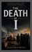 THE DEATH OF I: The illusion of identity, Maya and the search for moksha