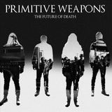 Bertus Distributie Primitive Weapons The Future of Death (LP)