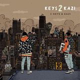 Keys C Keys & Kazi - Keys 2 Kazi (CD)