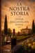 La Nostra Storia: Unter sizilianischer Sonne