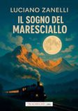 Il Tra le righe libri Il sogno del Maresciallo Paperback