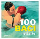 100 Giunti Editore 100 baci nell'arte Paperback